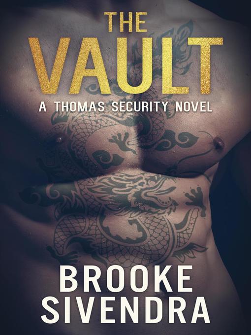 Title details for The Vault by Brooke Sivendra - Available